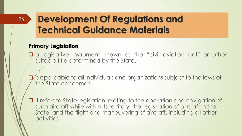 development of regulations and technical guidance 5