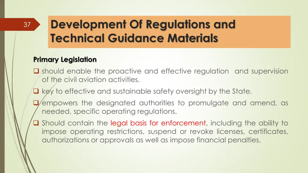 development of regulations and technical guidance 6