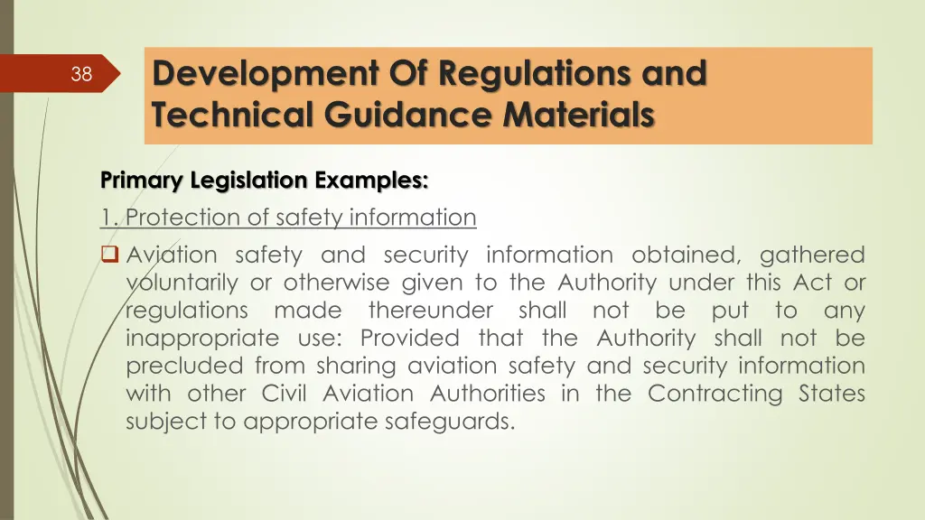 development of regulations and technical guidance 7