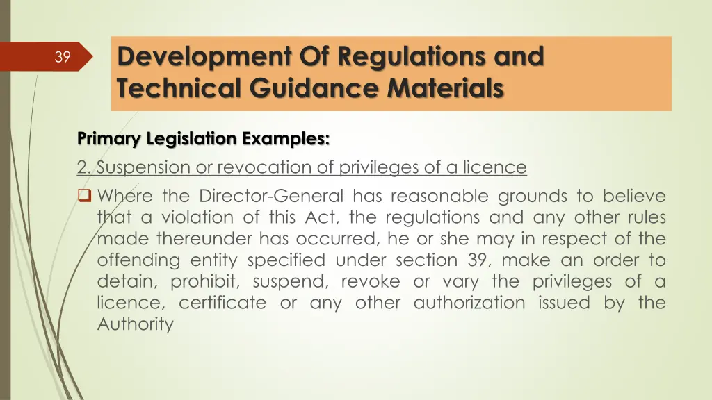 development of regulations and technical guidance 8