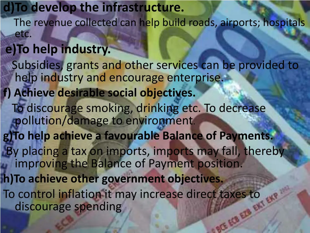 d to develop the infrastructure the revenue