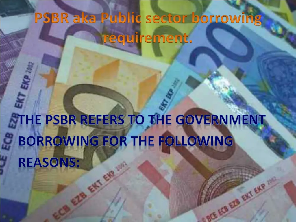 psbr aka public sector borrowing requirement