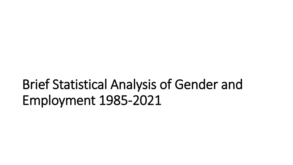 brief statistical analysis of gender and brief