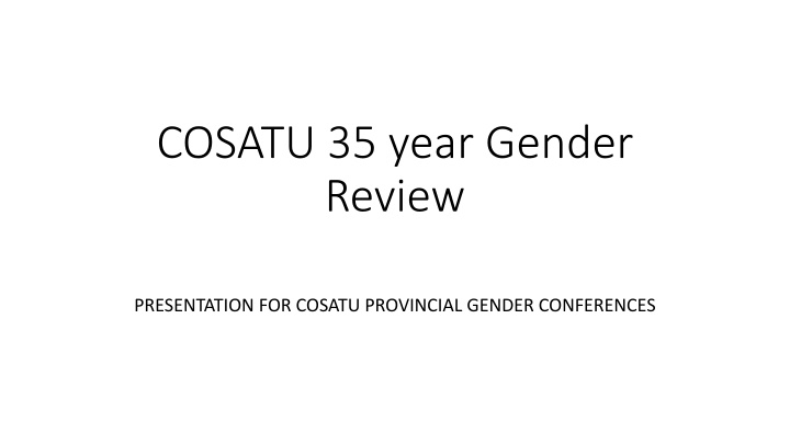 cosatu 35 year gender review