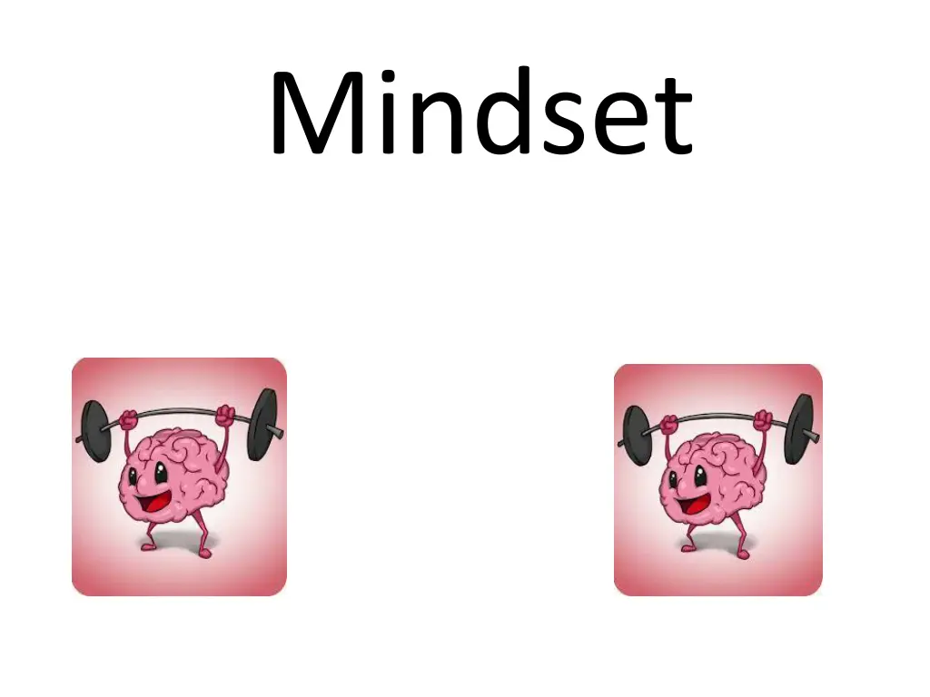 mindset