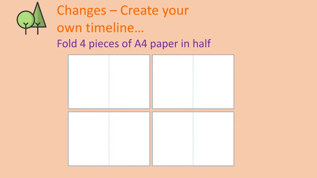 changes create your own timeline fold 4 pieces