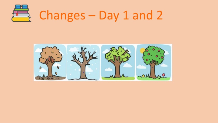 changes day 1 and 2