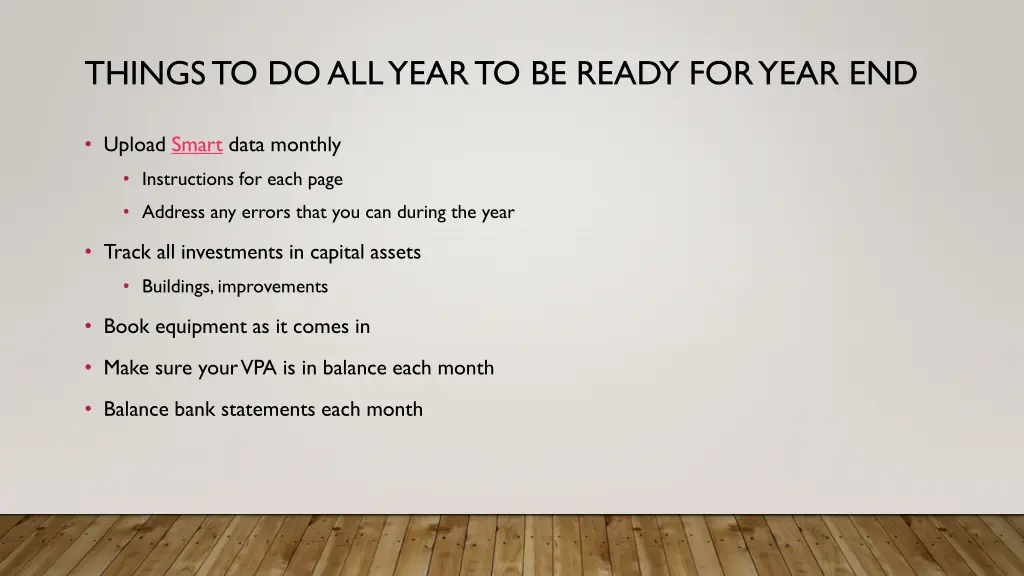 things to do all year to be ready for year end 1