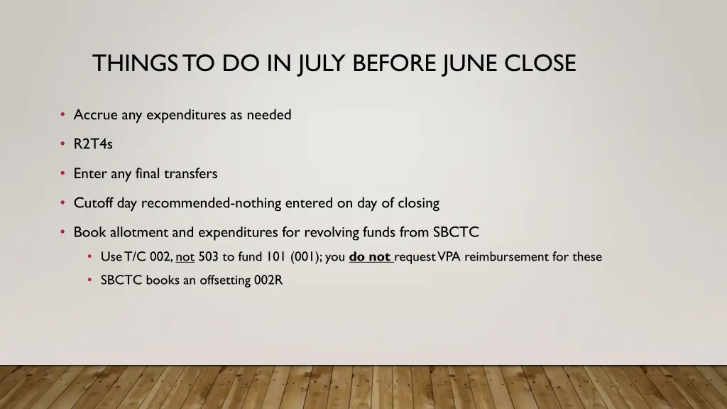 things to do in july before june close 1