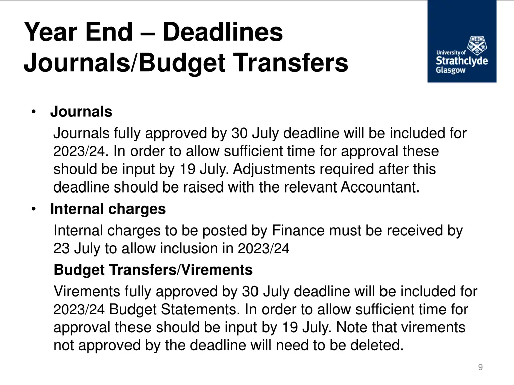 year end deadlines journals budget transfers