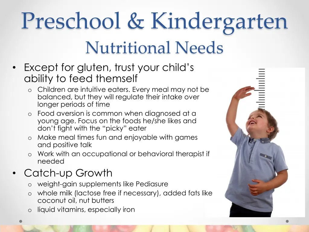 preschool kindergarten nutritional needs except