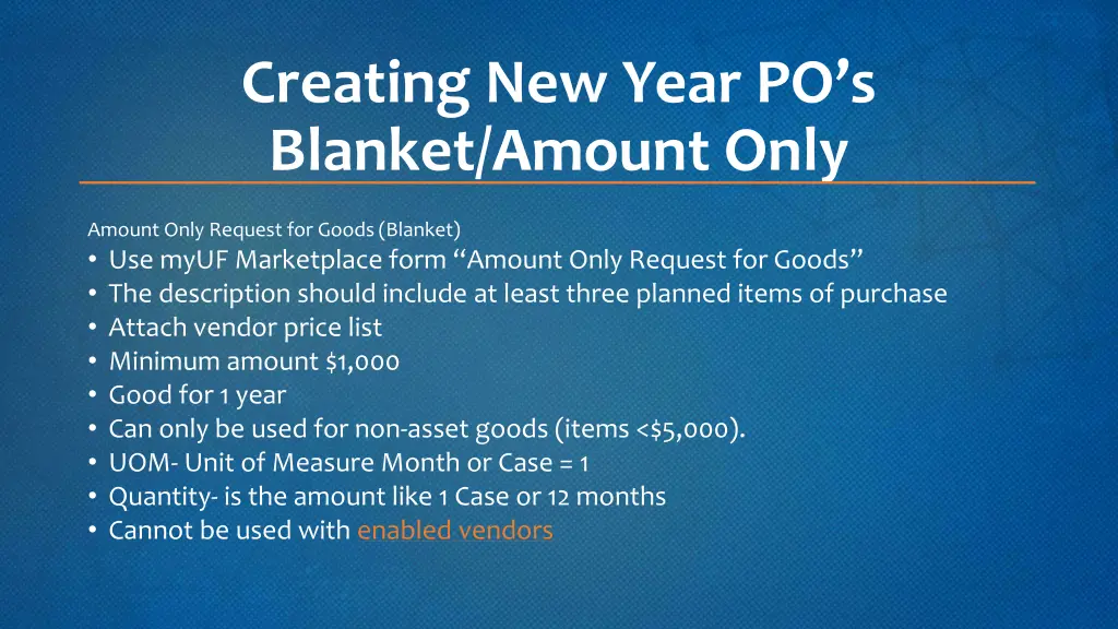 creating new year po s blanket amount only