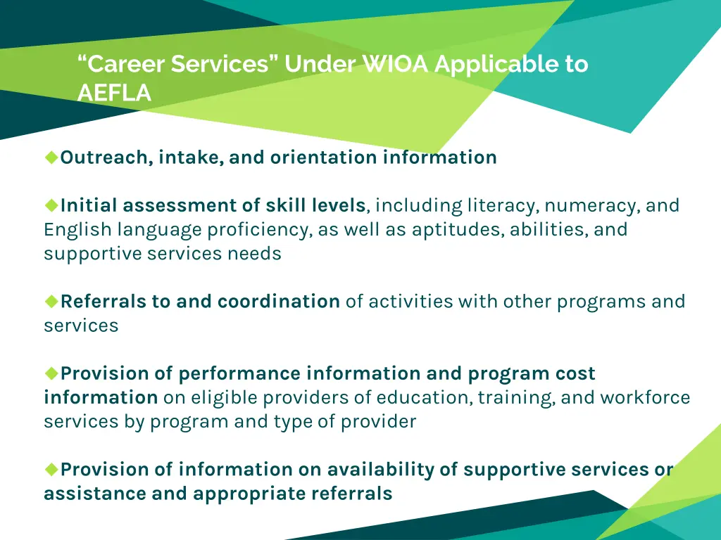 career services under wioa applicable to aefla