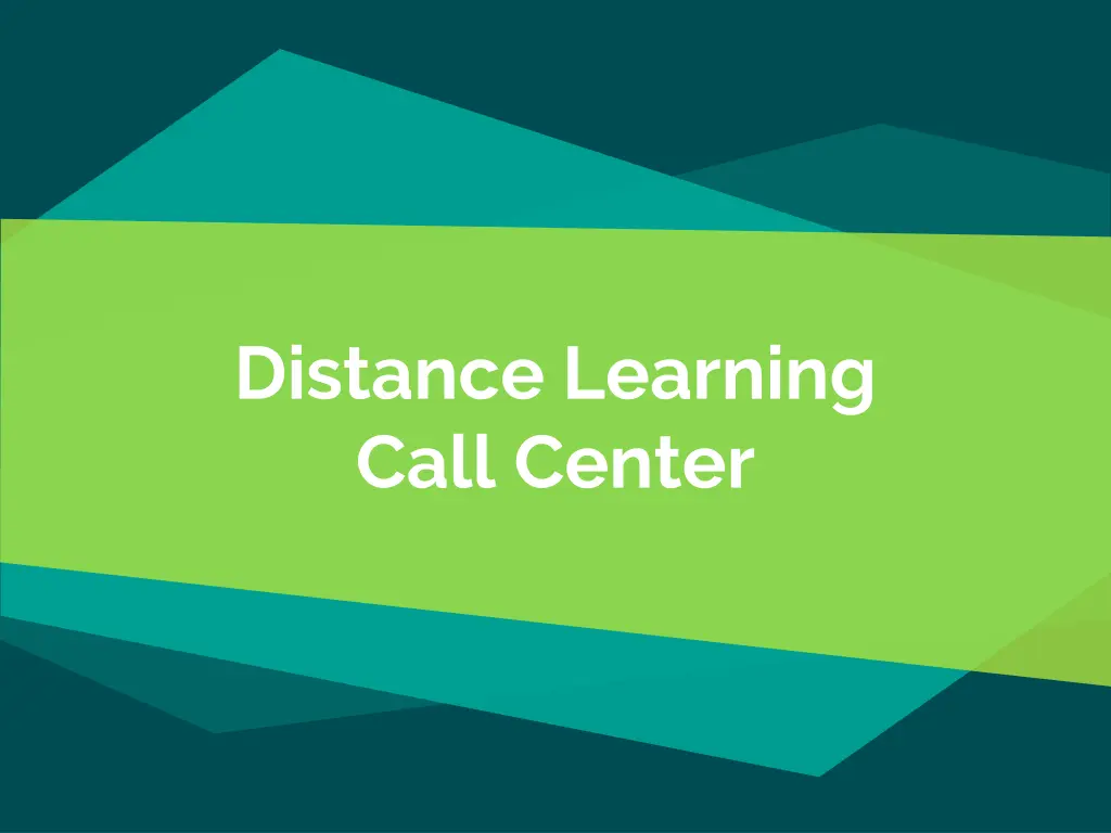 distance learning call center