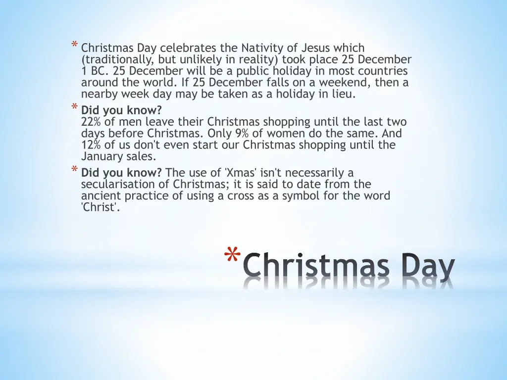 christmas day celebrates the nativity of jesus