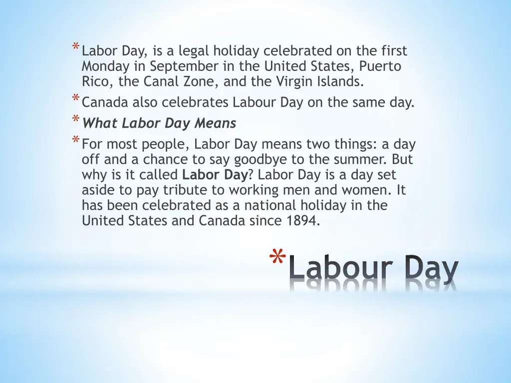 labor day is a legal holiday celebrated