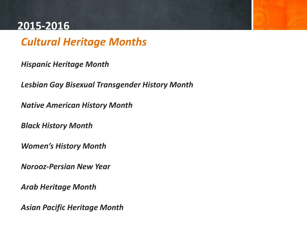 2015 2016 cultural heritage months