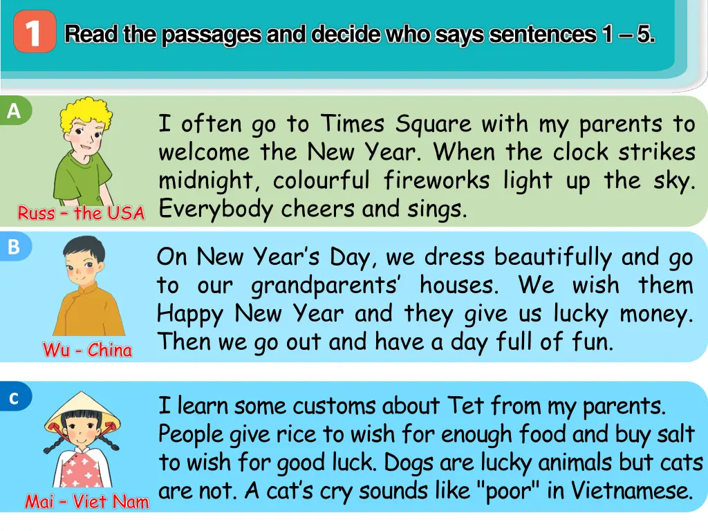 read the passages and decide who says sentences