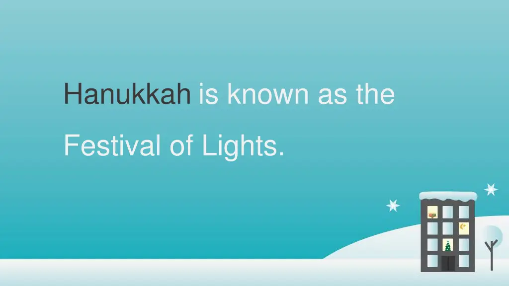 hanukkah is known as the