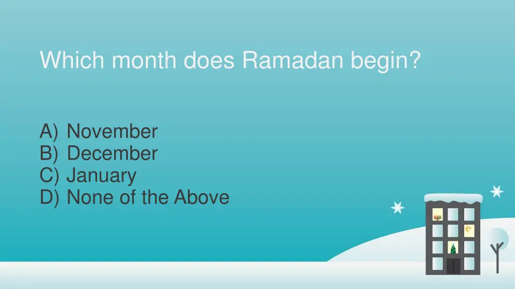 which month does ramadan begin