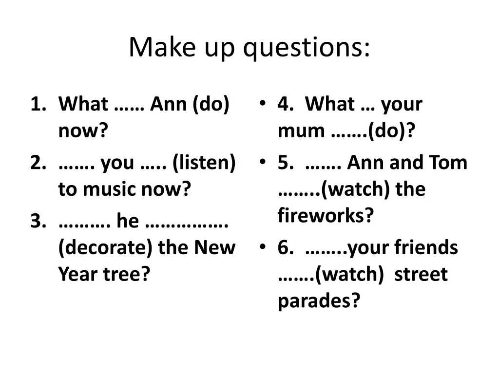 make up questions