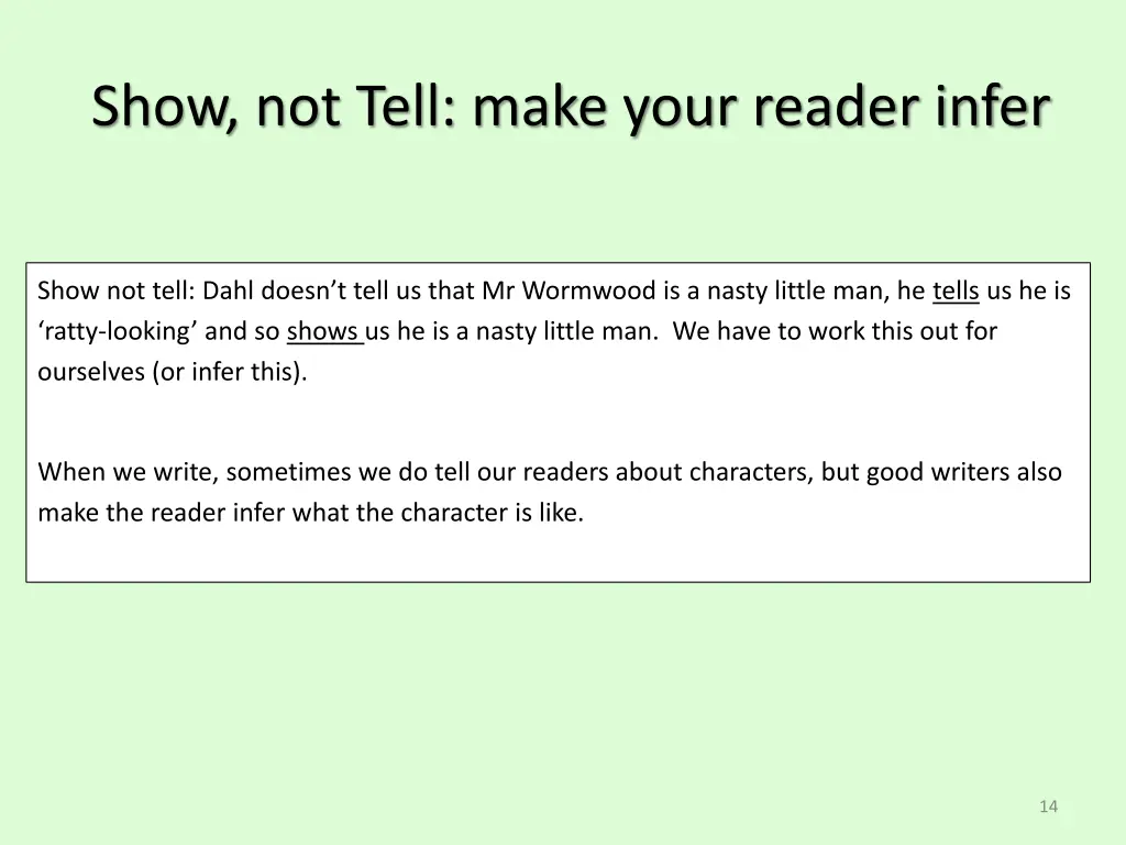 show not tell make your reader infer 1