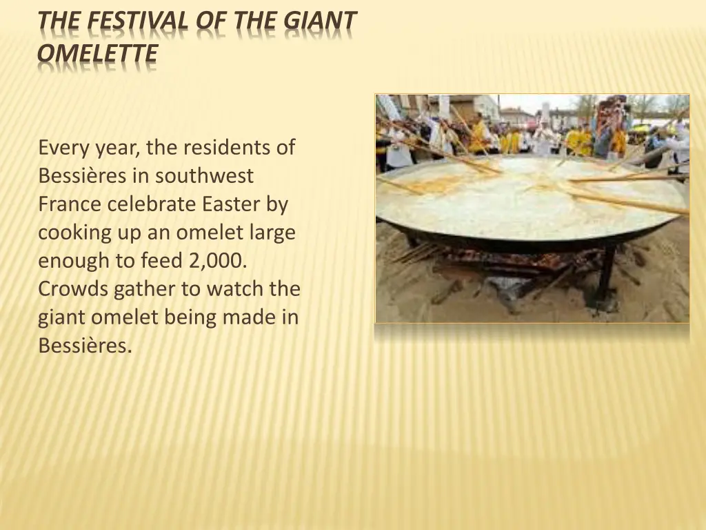 the festival of the giant omelette