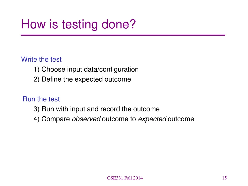 how is testing done