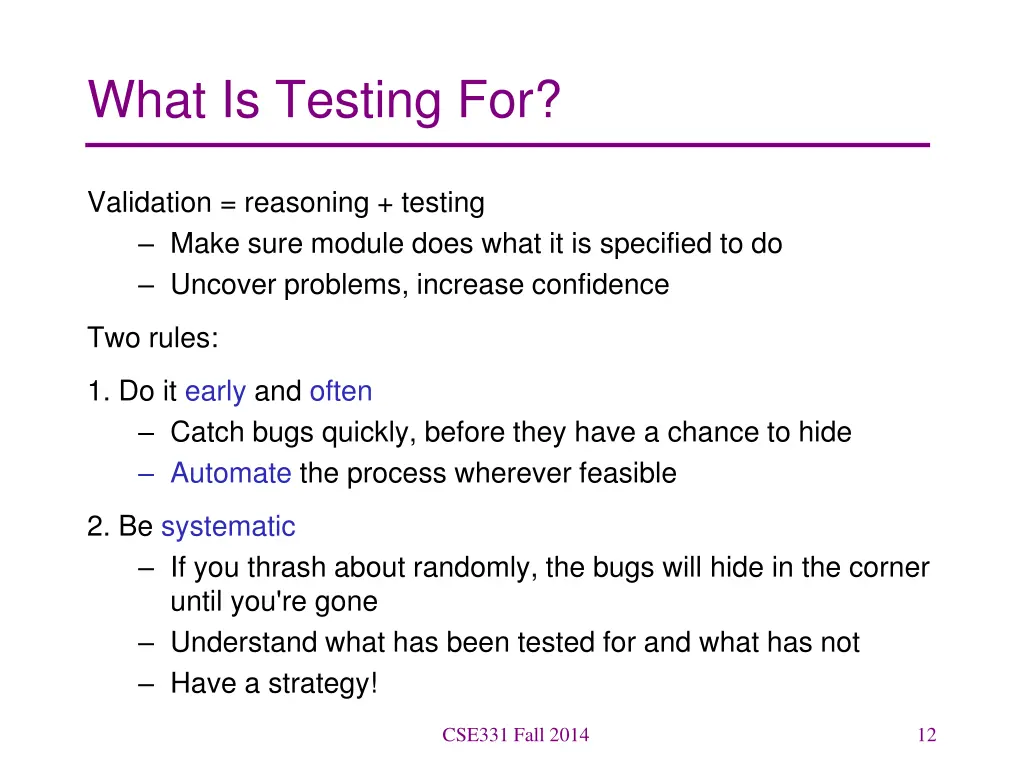 what is testing for