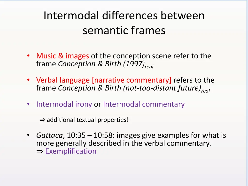 intermodal differences between semantic frames