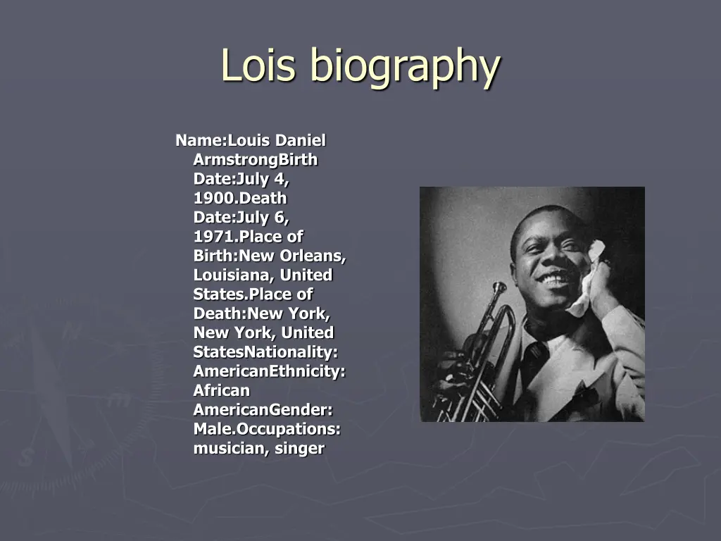 lois biography