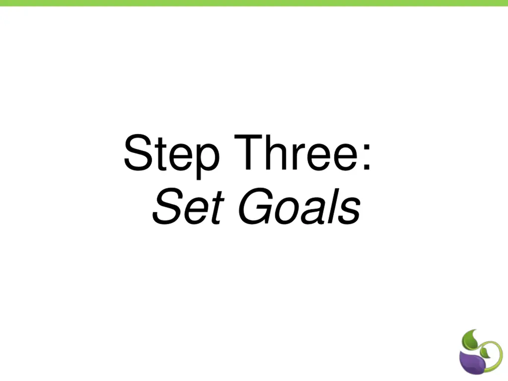 step three set goals