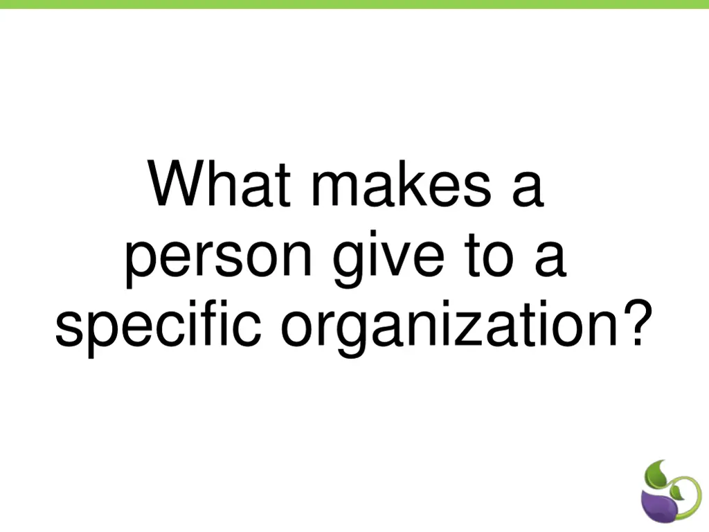 what makes a person give to a specific