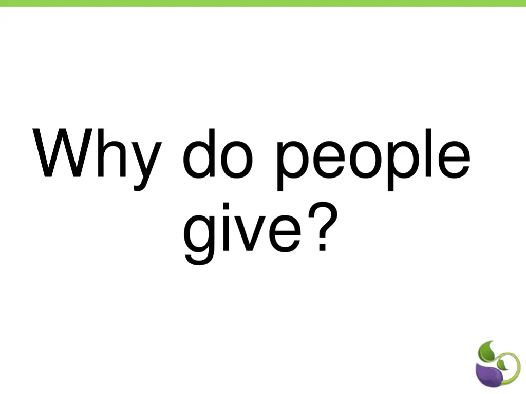 why do people give