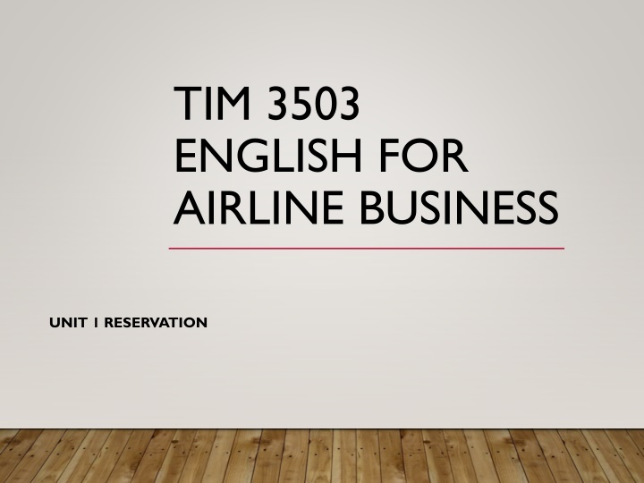 tim 3503 english for airline business