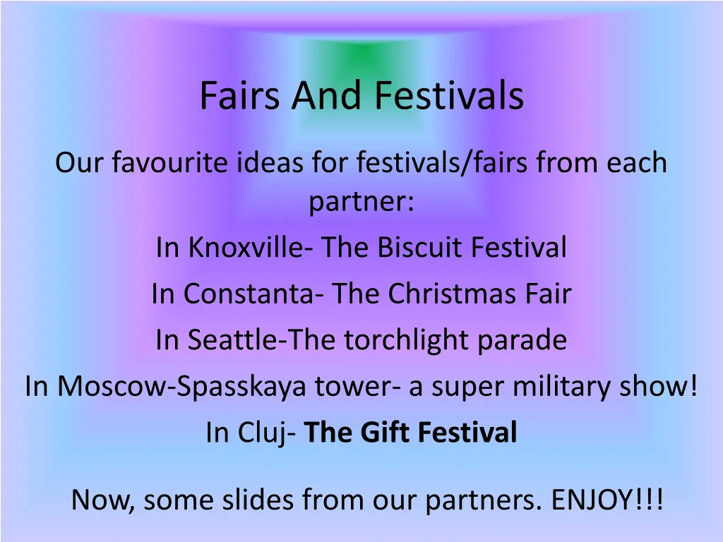 fairs and festivals