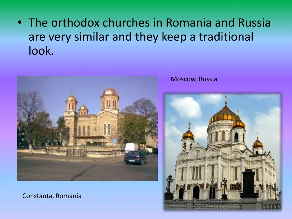 the orthodox churches in romania and russia