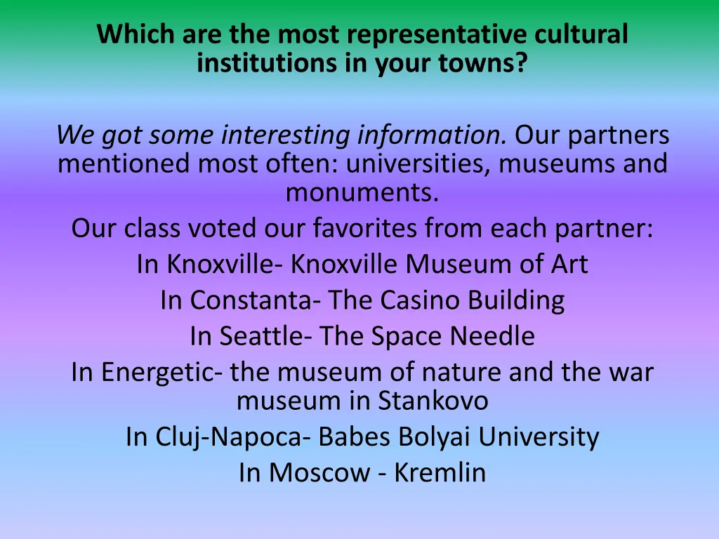 which are the most representative cultural