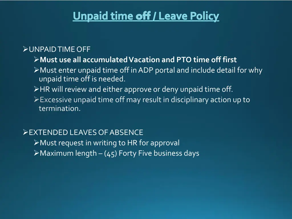 unpaid time off leave policy