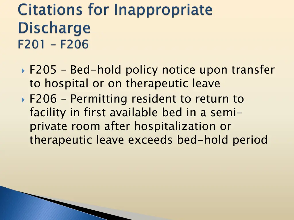 f205 bed hold policy notice upon transfer