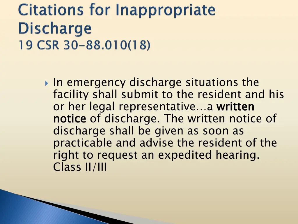 in emergency discharge situations the facility