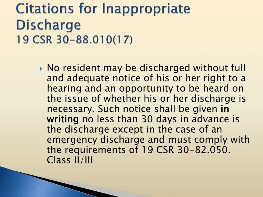 no resident may be discharged without full