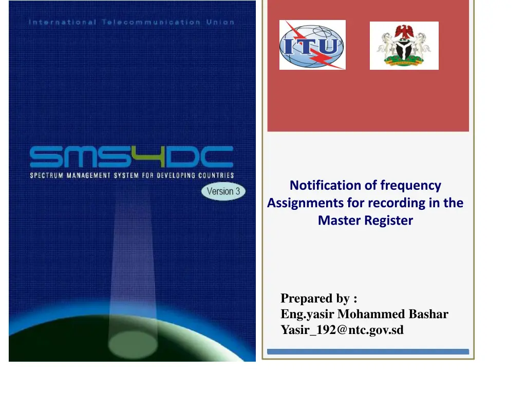 notification of frequency assignments