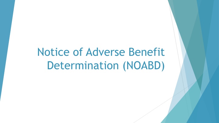 notice of adverse benefit determination noabd