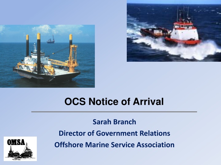 ocs notice of arrival