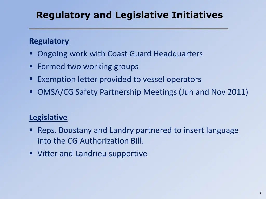 regulatory and legislative initiatives