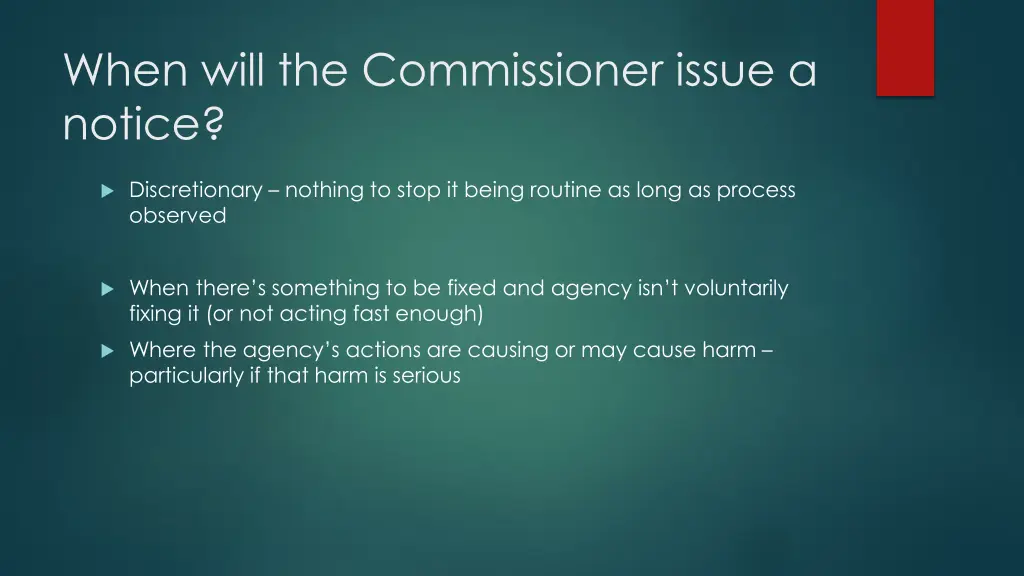 when will the commissioner issue a notice 1