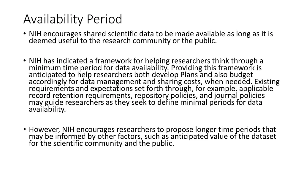 availability period nih encourages shared