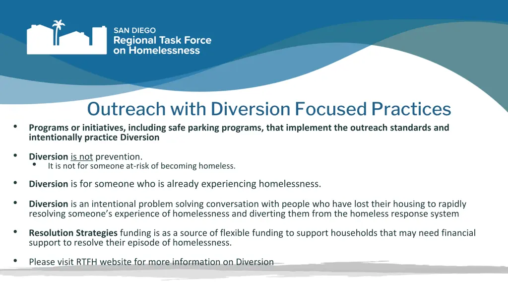 outreach with diversion focused practices