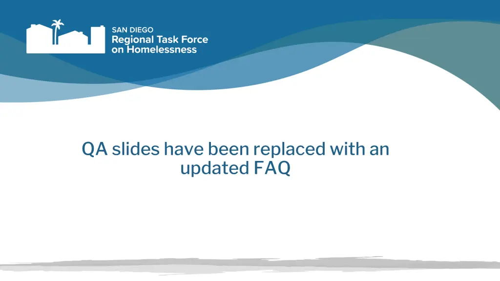 qa slides have been replaced with an updated faq